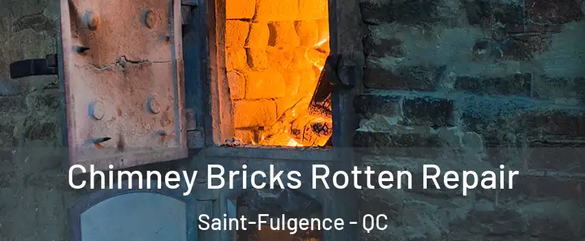  Chimney Bricks Rotten Repair Saint-Fulgence - QC