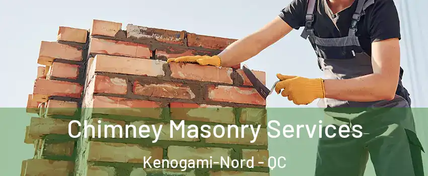  Chimney Masonry Services Kenogami-Nord - QC