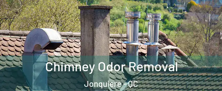  Chimney Odor Removal Jonquiere - QC