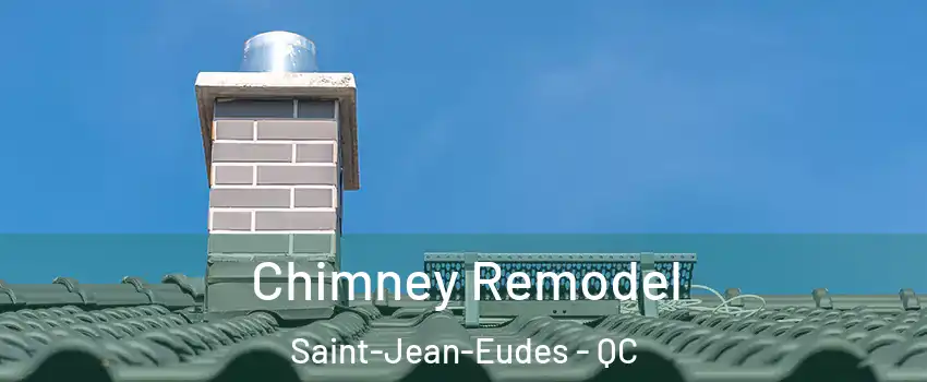  Chimney Remodel Saint-Jean-Eudes - QC