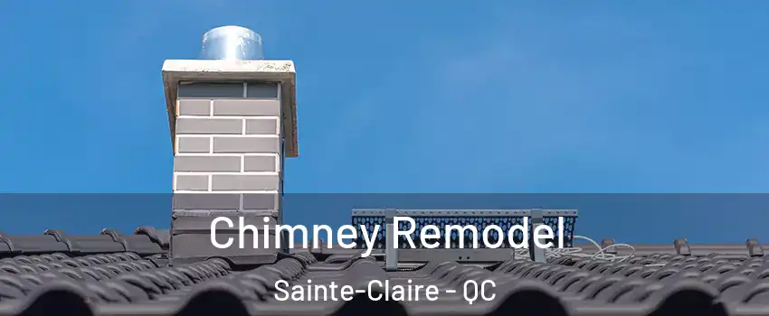  Chimney Remodel Sainte-Claire - QC
