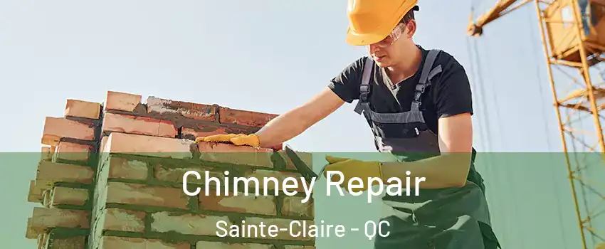  Chimney Repair Sainte-Claire - QC