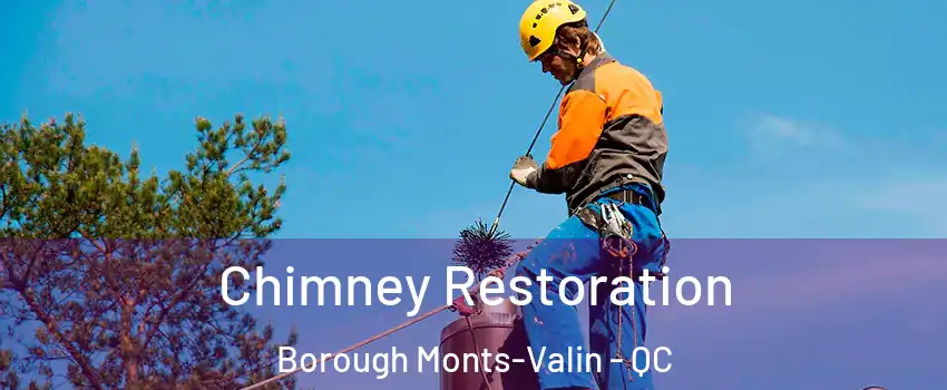  Chimney Restoration Borough Monts-Valin - QC