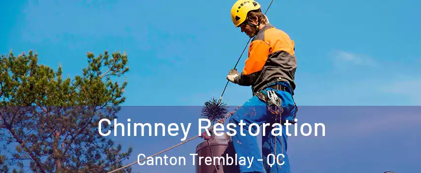  Chimney Restoration Canton Tremblay - QC