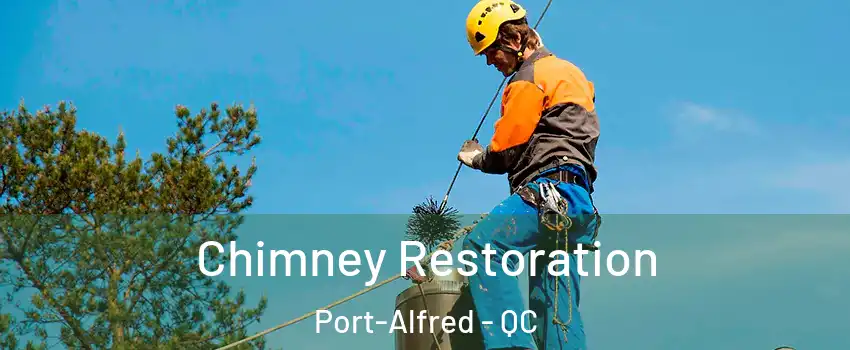  Chimney Restoration Port-Alfred - QC