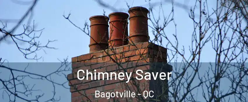  Chimney Saver Bagotville - QC