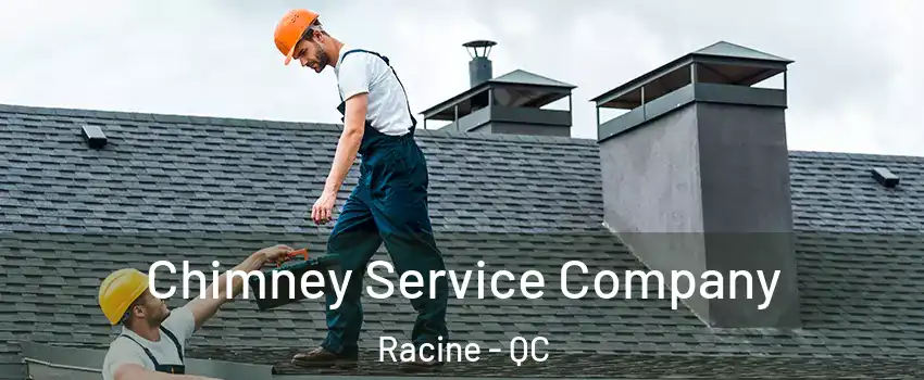  Chimney Service Company Racine - QC