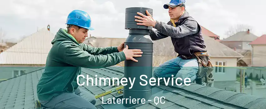  Chimney Service Laterriere - QC