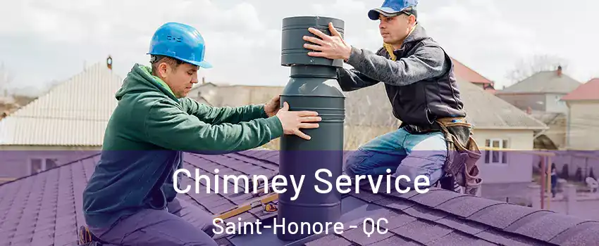  Chimney Service Saint-Honore - QC
