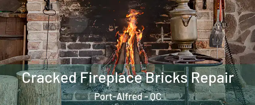  Cracked Fireplace Bricks Repair Port-Alfred - QC