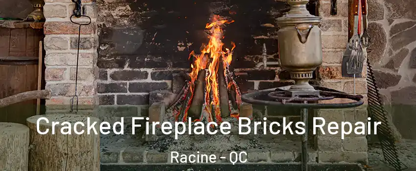  Cracked Fireplace Bricks Repair Racine - QC