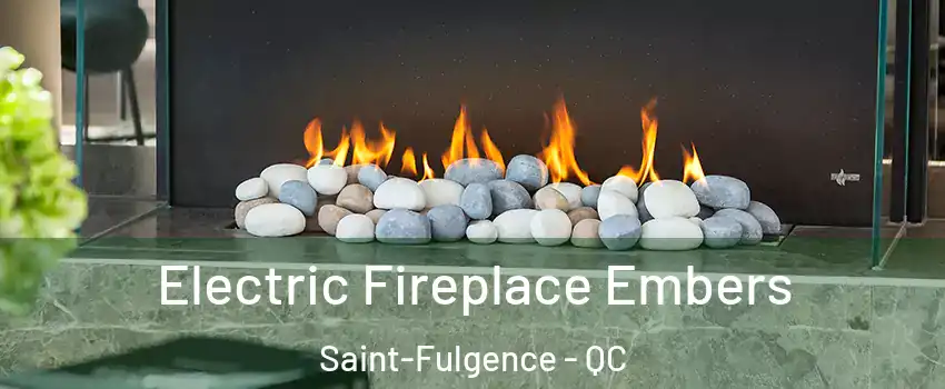  Electric Fireplace Embers Saint-Fulgence - QC