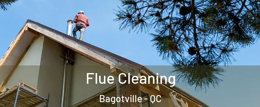  Flue Cleaning Bagotville - QC