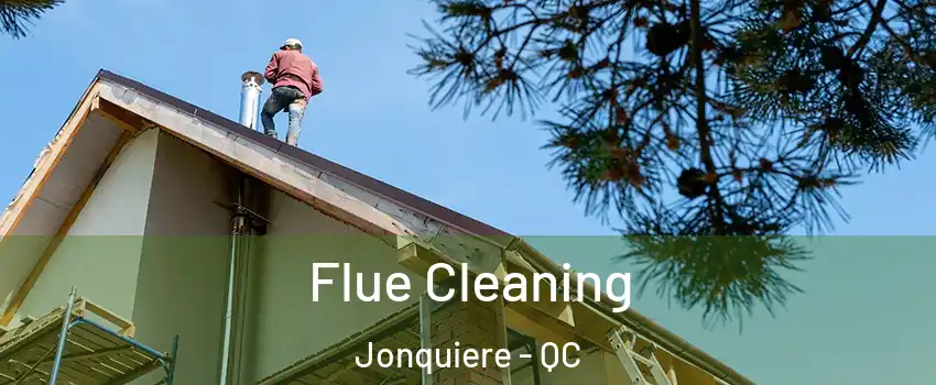  Flue Cleaning Jonquiere - QC