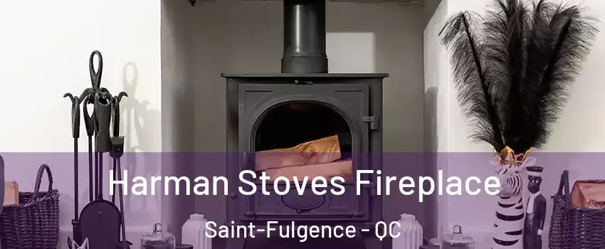 Harman Stoves Fireplace Saint-Fulgence - QC