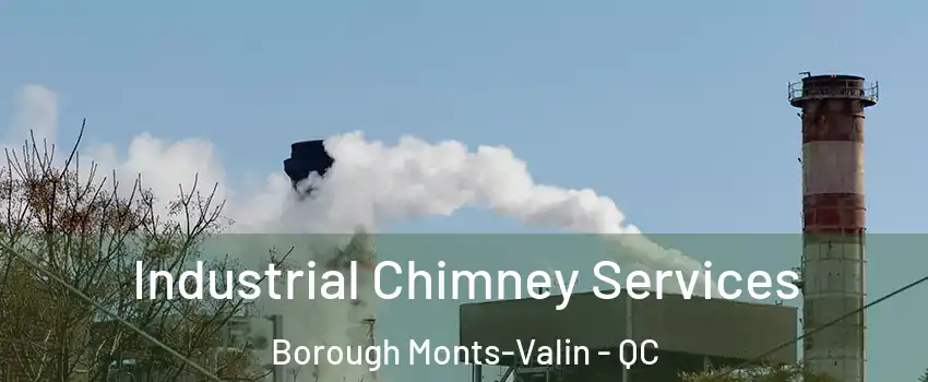  Industrial Chimney Services Borough Monts-Valin - QC