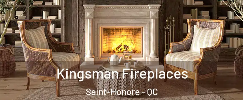  Kingsman Fireplaces Saint-Honore - QC