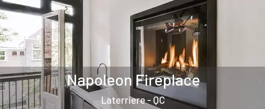  Napoleon Fireplace Laterriere - QC