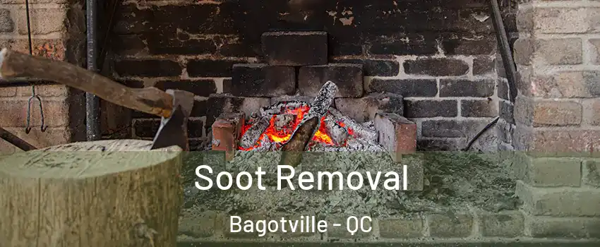  Soot Removal Bagotville - QC