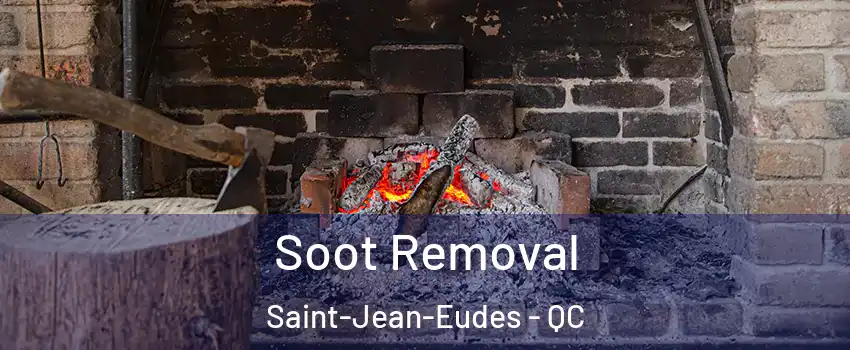 Soot Removal Saint-Jean-Eudes - QC
