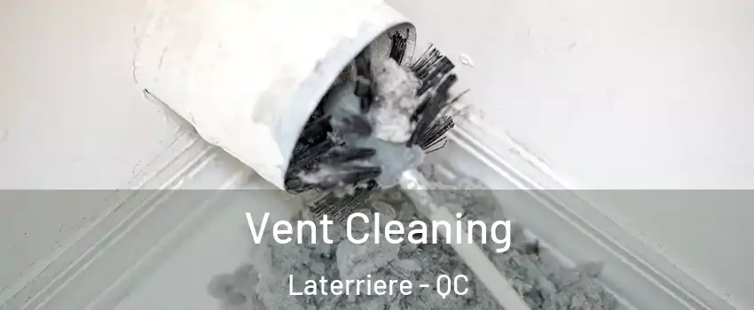  Vent Cleaning Laterriere - QC